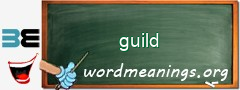 WordMeaning blackboard for guild